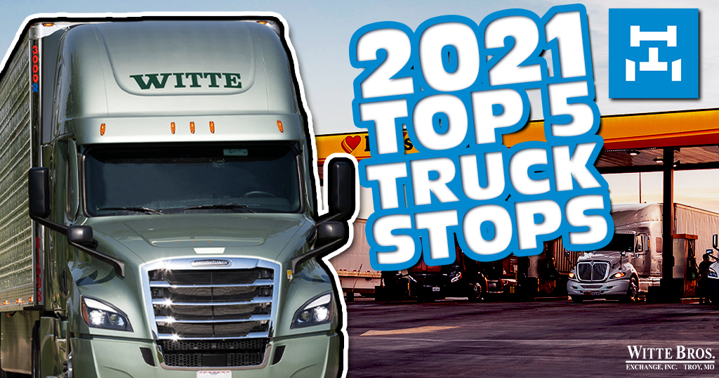 2021 Top 5 Best Independent And Chain Truck Stops